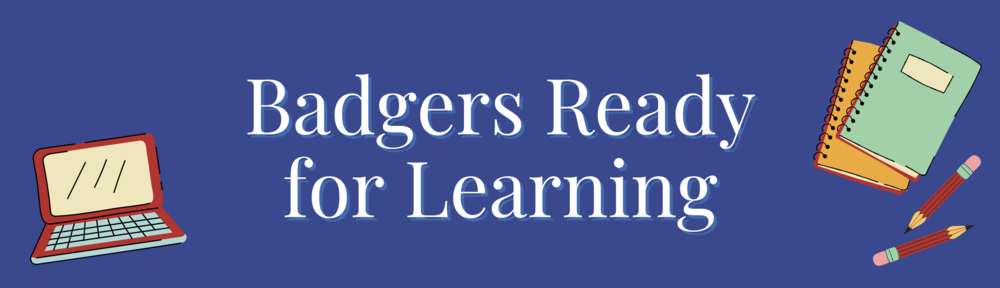 Badgers Ready for Learning Facebook Live Q&A