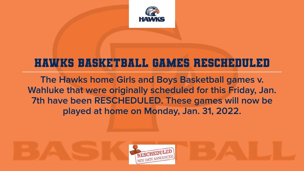 Rescheduled - Hawks Basketball v. Wahluke Jan. 7, 2022