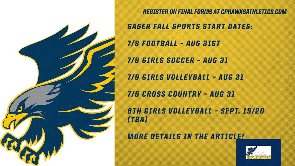 Sager Fall Sports Start Dates and Info!