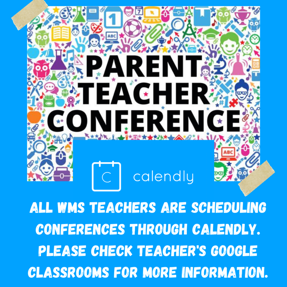 Parent/ Teacher Conferences