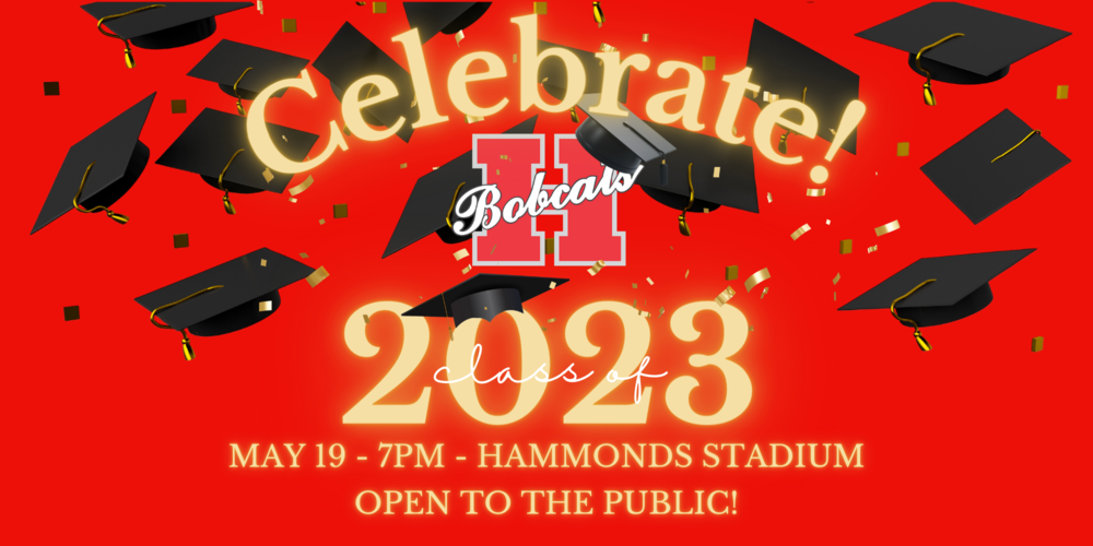 2023 Hope High School Graduation May 19! Hope High School