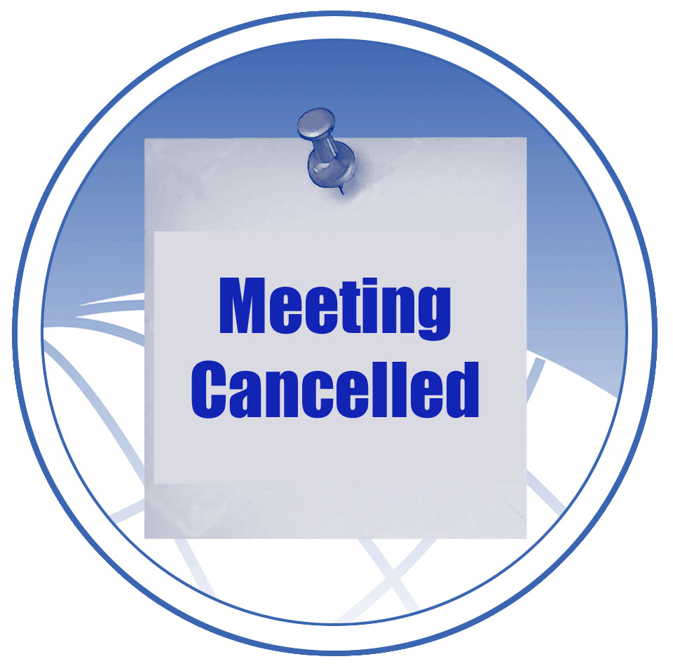 Meeting Cancelled