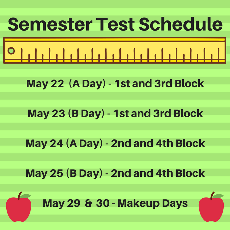 CMS Semester Test Schedule