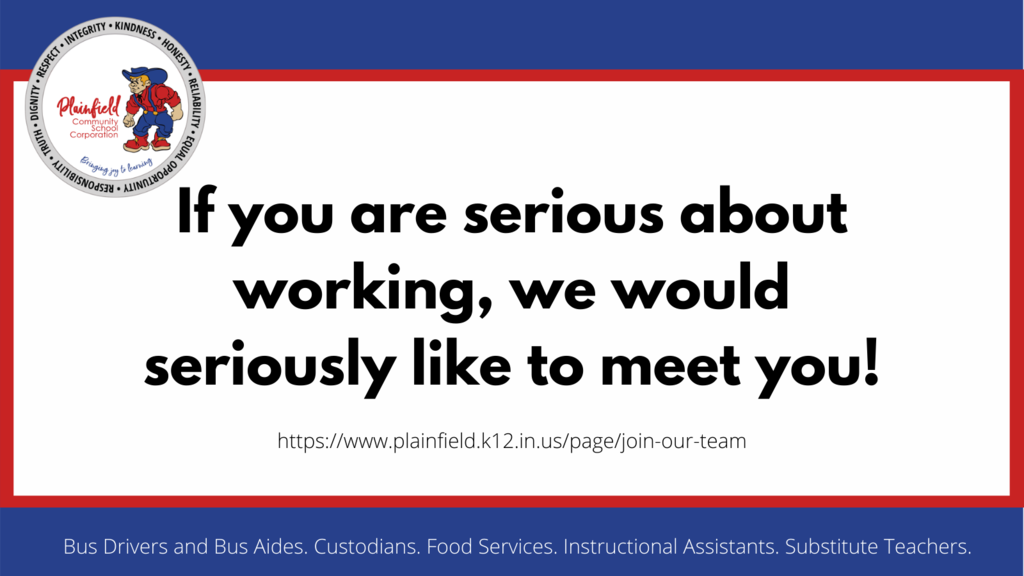 Graphic about job openings - learn more here: https://www.plainfield.k12.in.us/page/join-our-team