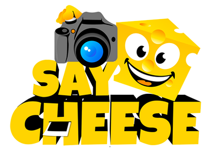 Say Cheese