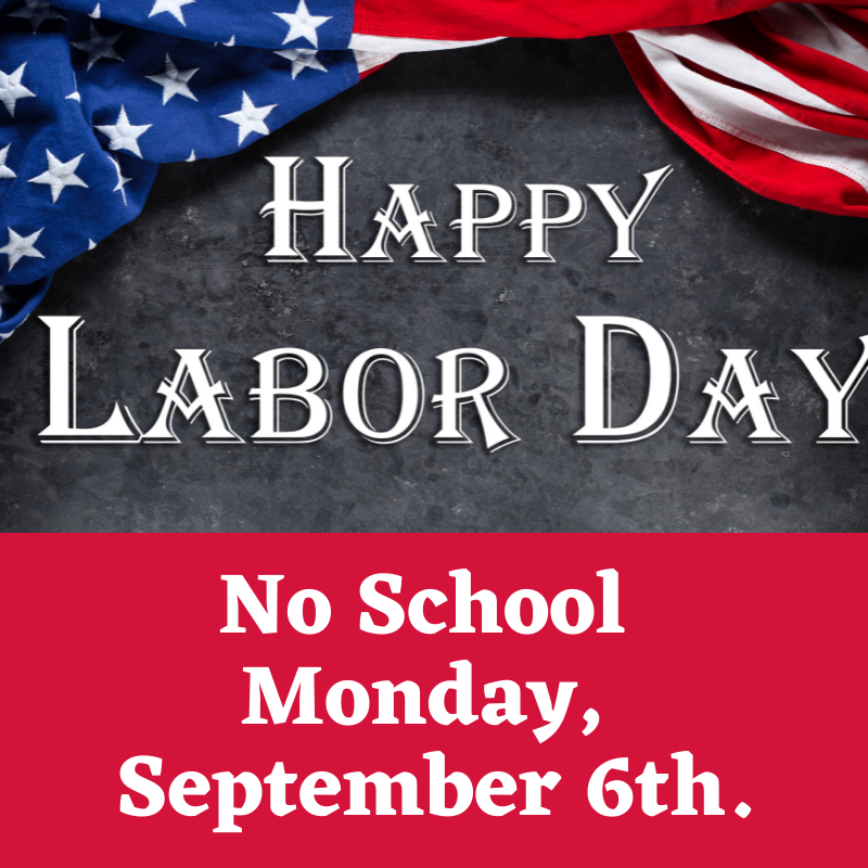 Labor Day - No School