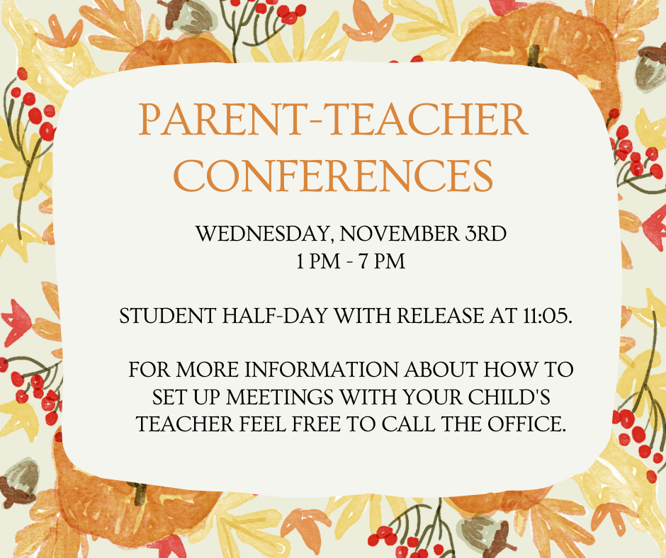 Parent-Teacher Conferences