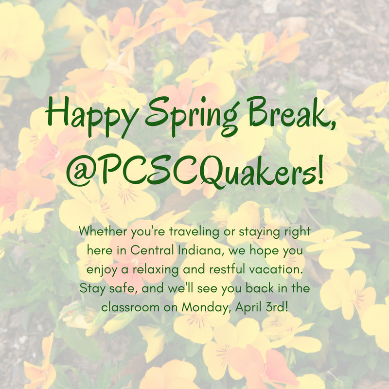 Happy_Spring_Break___PCSCQuakers_.png