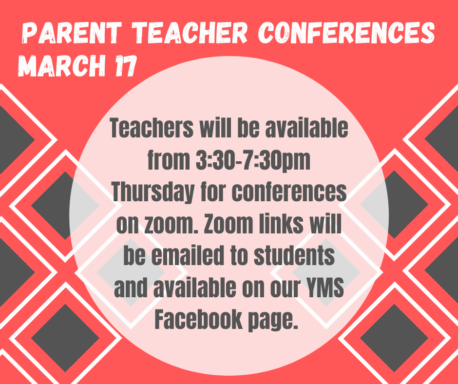 Parent Teacher Conferences!