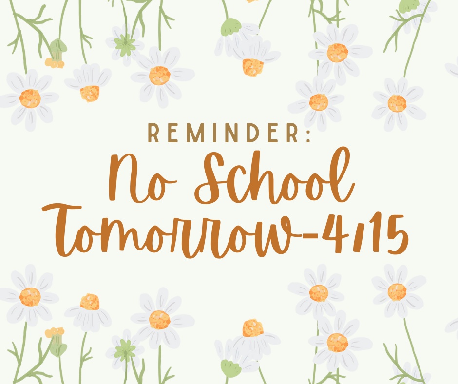No School 4/15