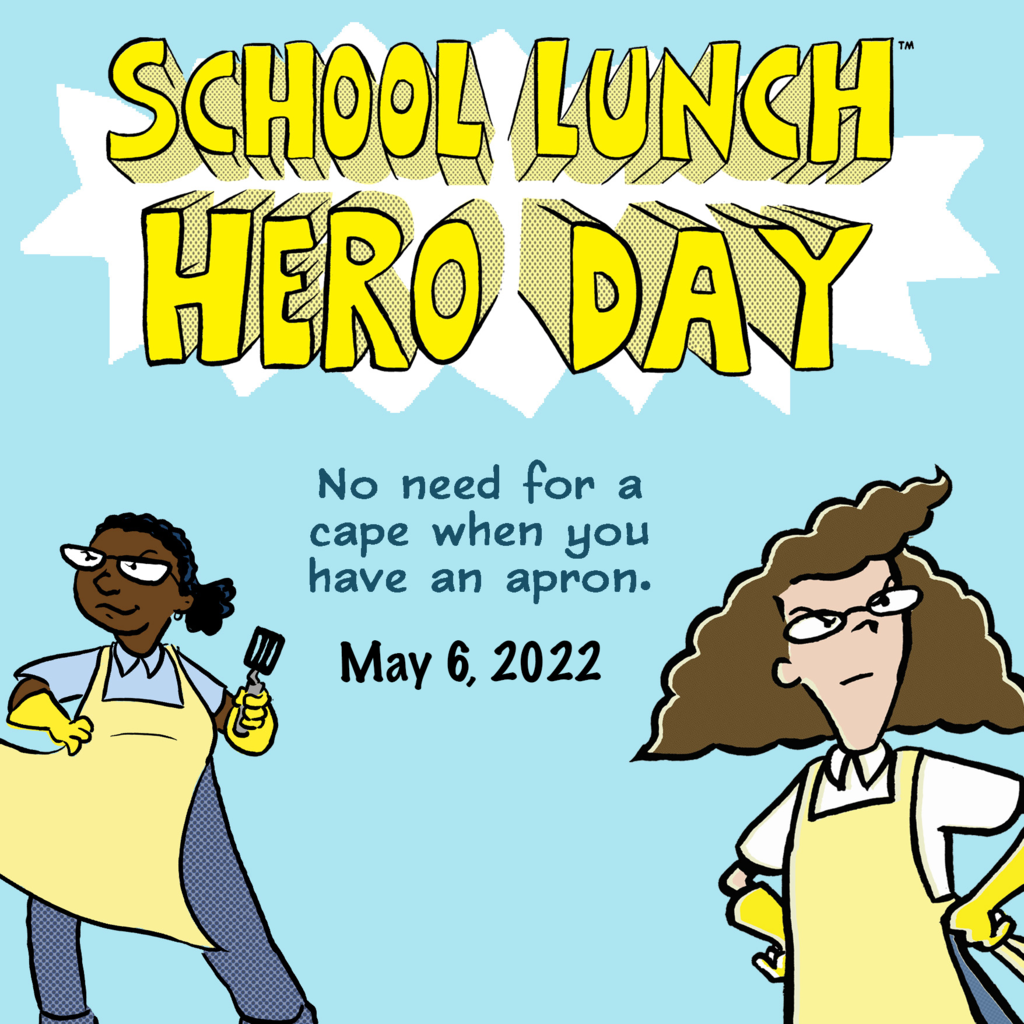School Lunch Hero Day