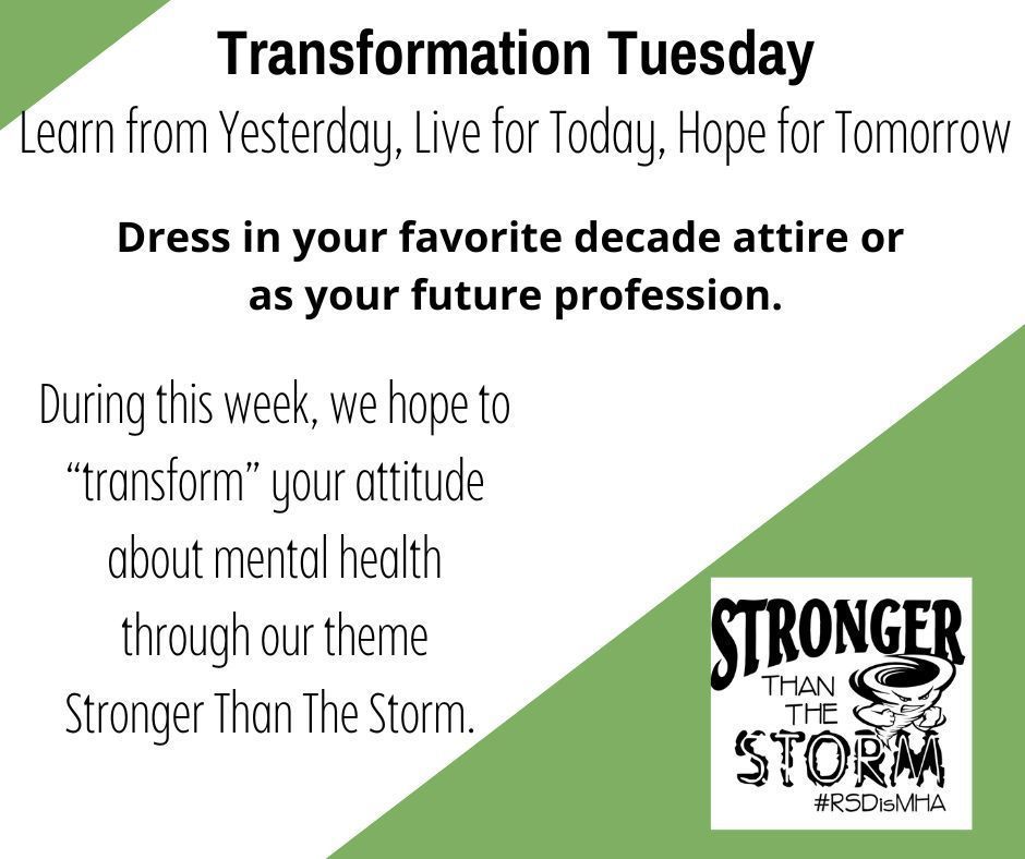 Mental health spirit week. Transformation Tuesday.