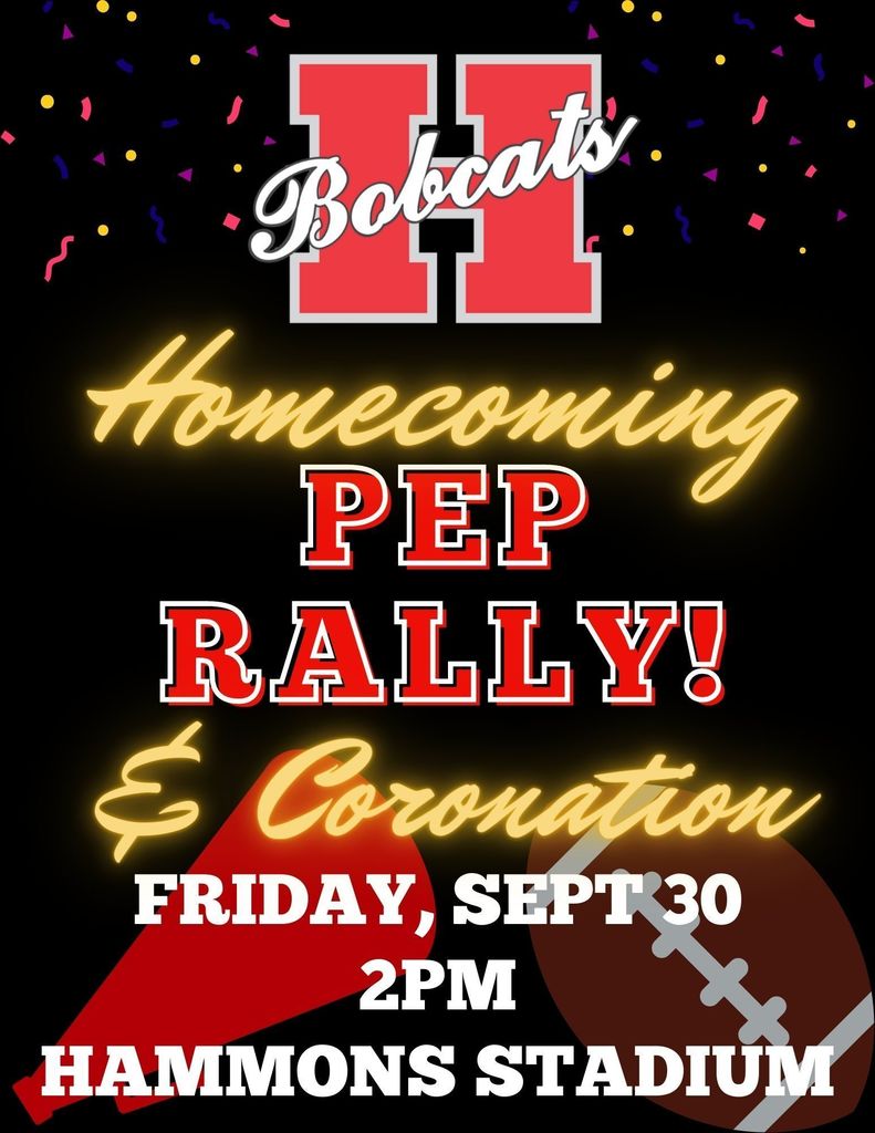 Hope High Homecoming Pep Rally & Coronation 2pm September 30 Hammons Stadium
