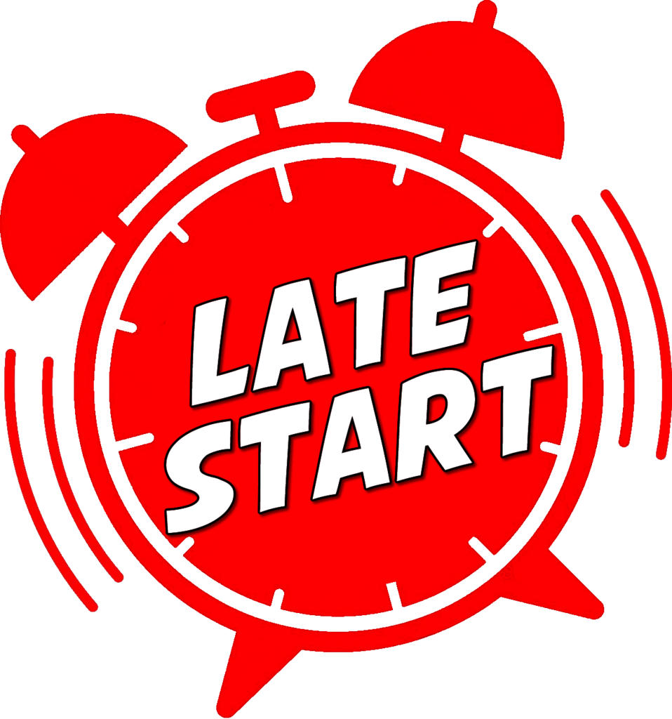 Late Start
