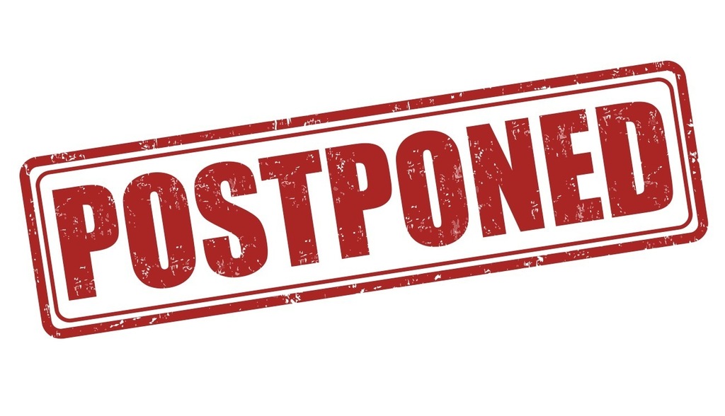 postponed