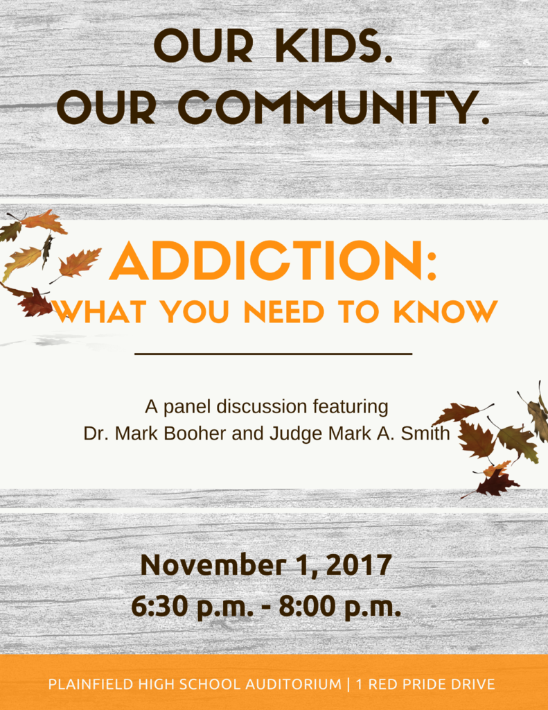 Community Forum, Nov 1, 6:30 - 8 pm at PHS on Addictions.