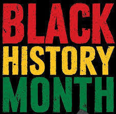 BLACK HISTORY MONTH