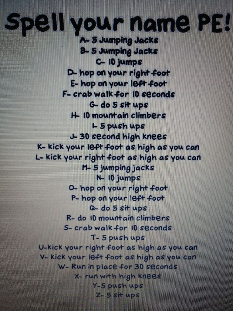 Wolverines young and old Mrs. Stanley has a "Spell your name PE" challenge! Each letter of your name has a different movement you need to complete! Are you up of the challenge?#movement&literacy