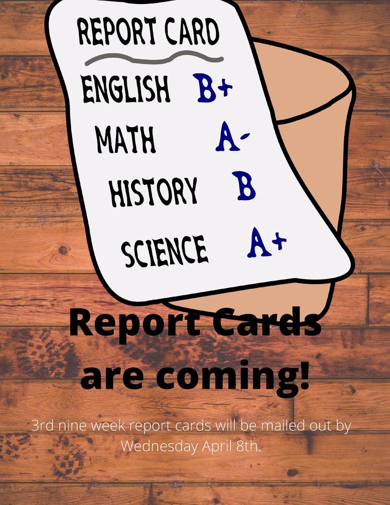 Report cards are coming