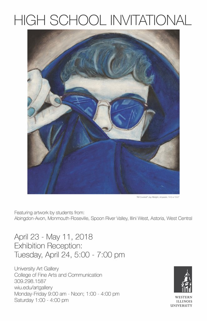 High School Art Show poster, April 23-May 11 at University Art Gallery at Western Illinois University 