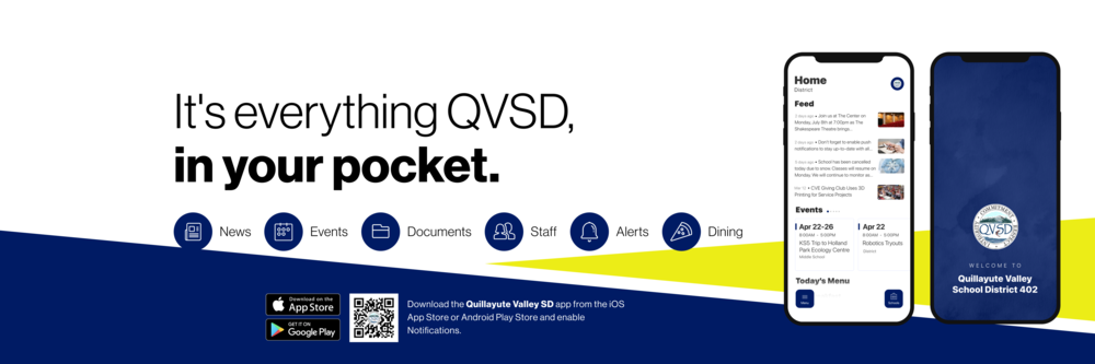 Download the app on the iOS or Android Play Store and enable notifications. It’s everything QVSD, in your pocket.