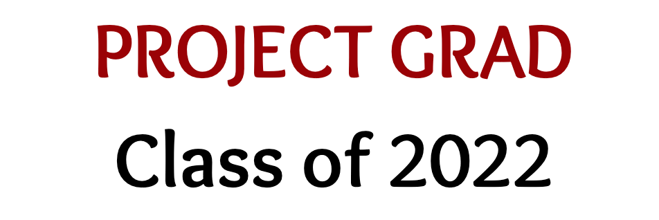 Class of 2022 - Project Grad Update